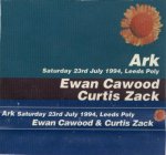 1994.07.23 (Tape cover) ark ewan cawood curtis zack (again).jpg