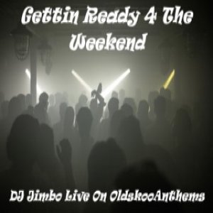 #122>> | Gettin Ready 4 The Weekend - Live on OSA | Rec: Wednesday 26-06-24