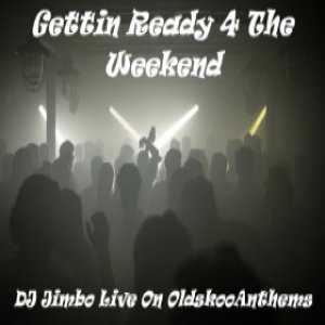 #123>> | Gettin Ready 4 The Weekend - Live on OSA | Rec: Thursday 22-08-24