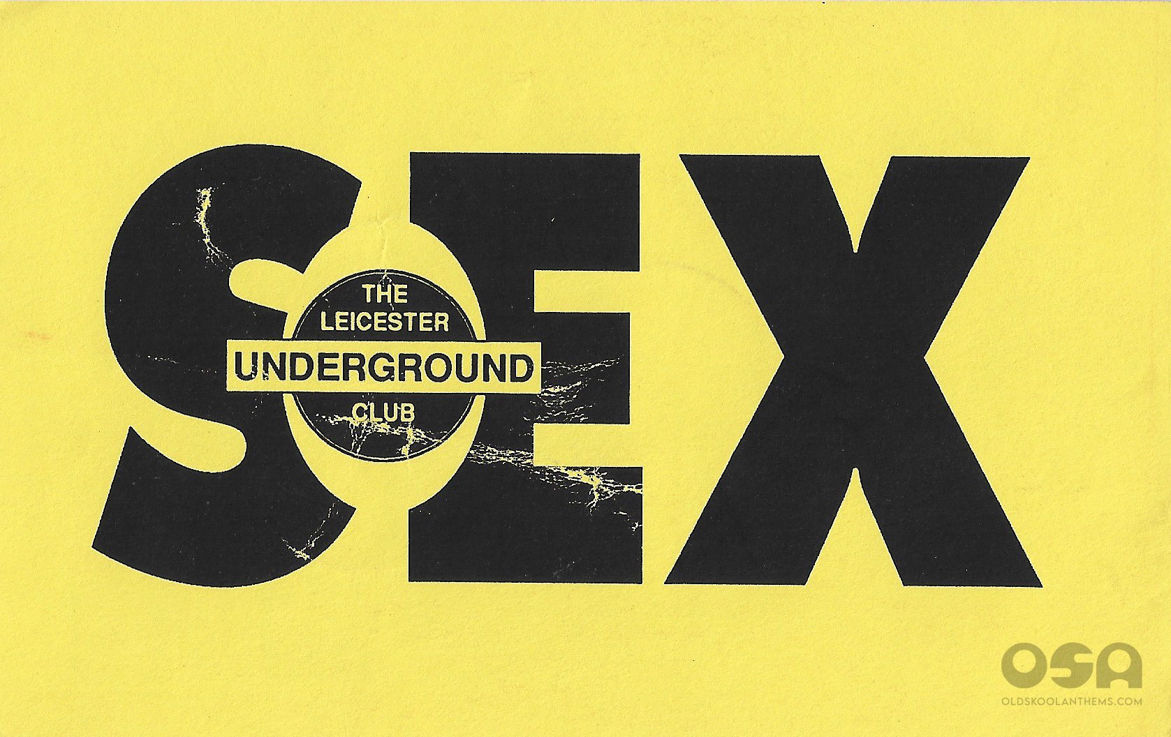 Sex @ The Leicester Underground Club - 23rd January 1993 - A .jpg | Old  Skool Anthems